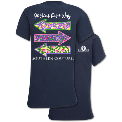 Southern Couture Classic Go Your Own Way T-Shirt
