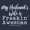 Southern Couture My Husband&#39;s Wife Soft T-Shirt