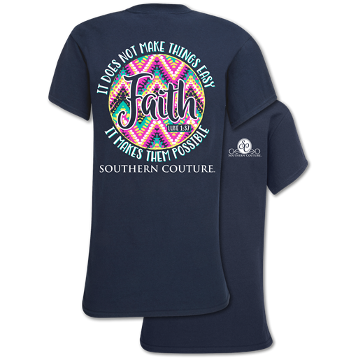 Southern Couture Classic Faith Makes Possible T-Shirt