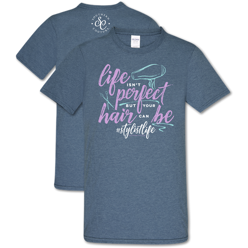 Southern Couture Soft Collection Hair Can Be Stylist T-Shirt