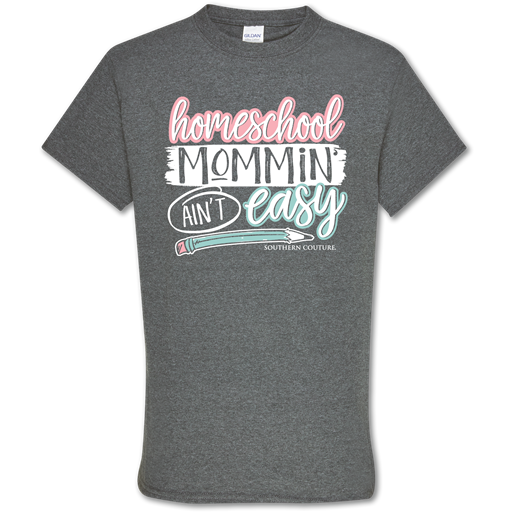 Southern Couture Soft Collection Homeschool Mommin Mom T-Shirt