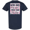 Southern Couture Classic Work Hard Trust God T-Shirt