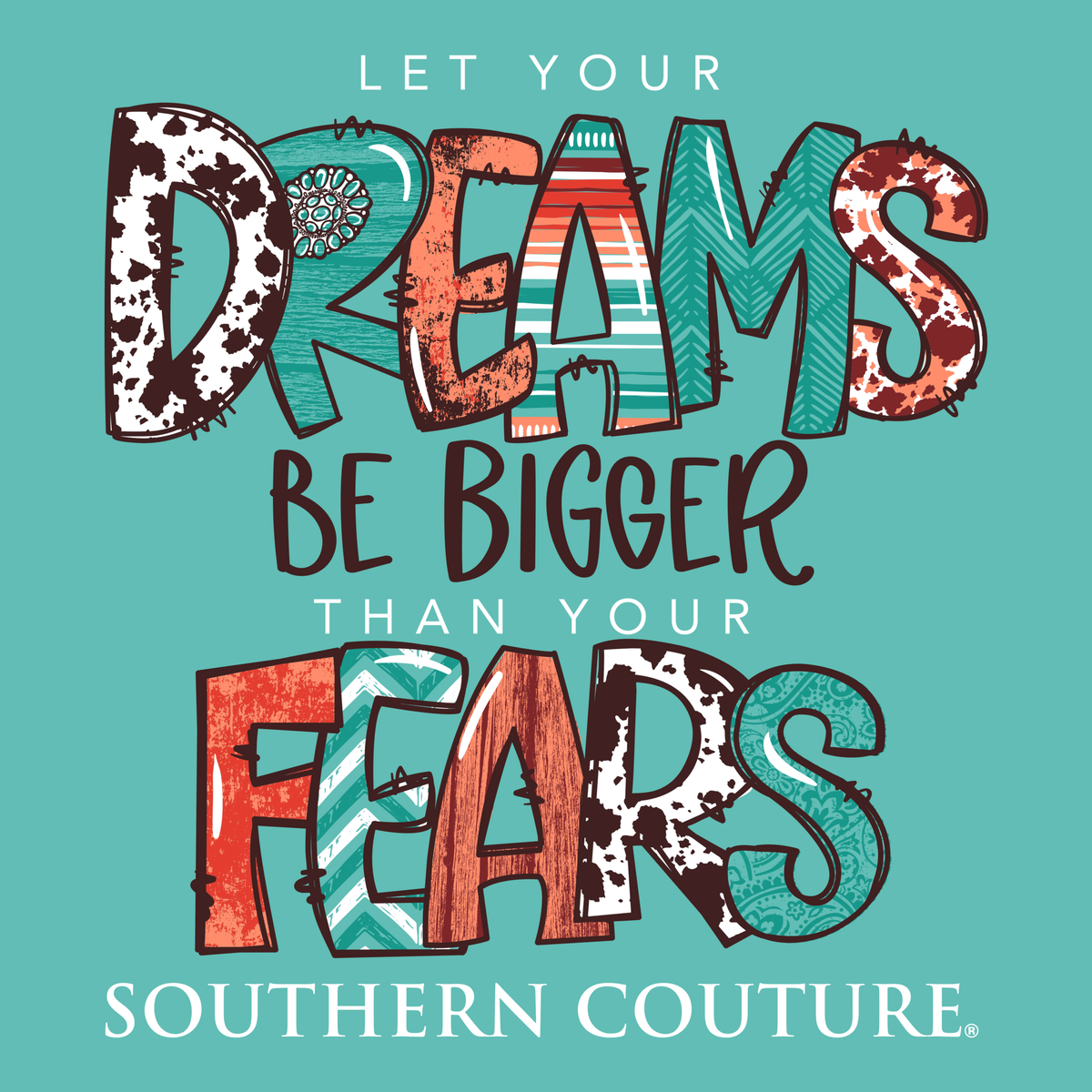 Southern Couture Dreams Be Bigger Comfort Colors T-Shirt