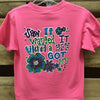 Southern Chics Funny Lil Girl Saw it Got It Toddler Bright T Shirt