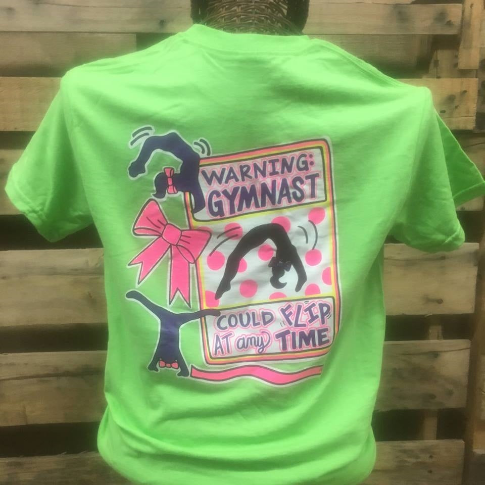 Southern Chics Funny Warning Gymnast Could Flip at any Time Gymnastics Bow  Girlie Bright T Shirt