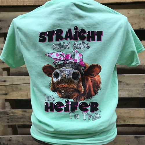 Southern Chics Apparel Straight Outta Shape But Heifer I'm Trying Girlie Bright T Shirt
