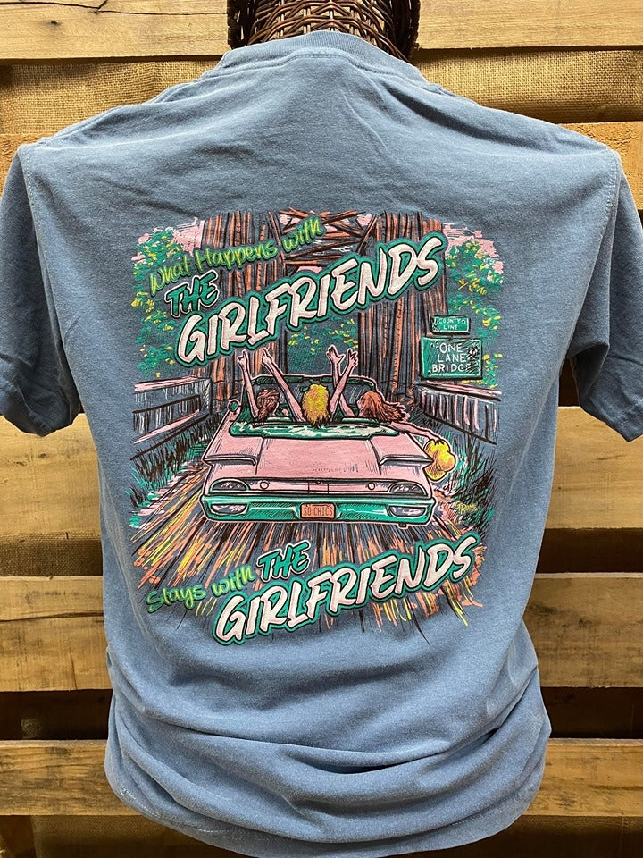 Southern Chics Apparel What Happens Stays with the Girlfriends Comfort Colors Girlie Bright T Shirt