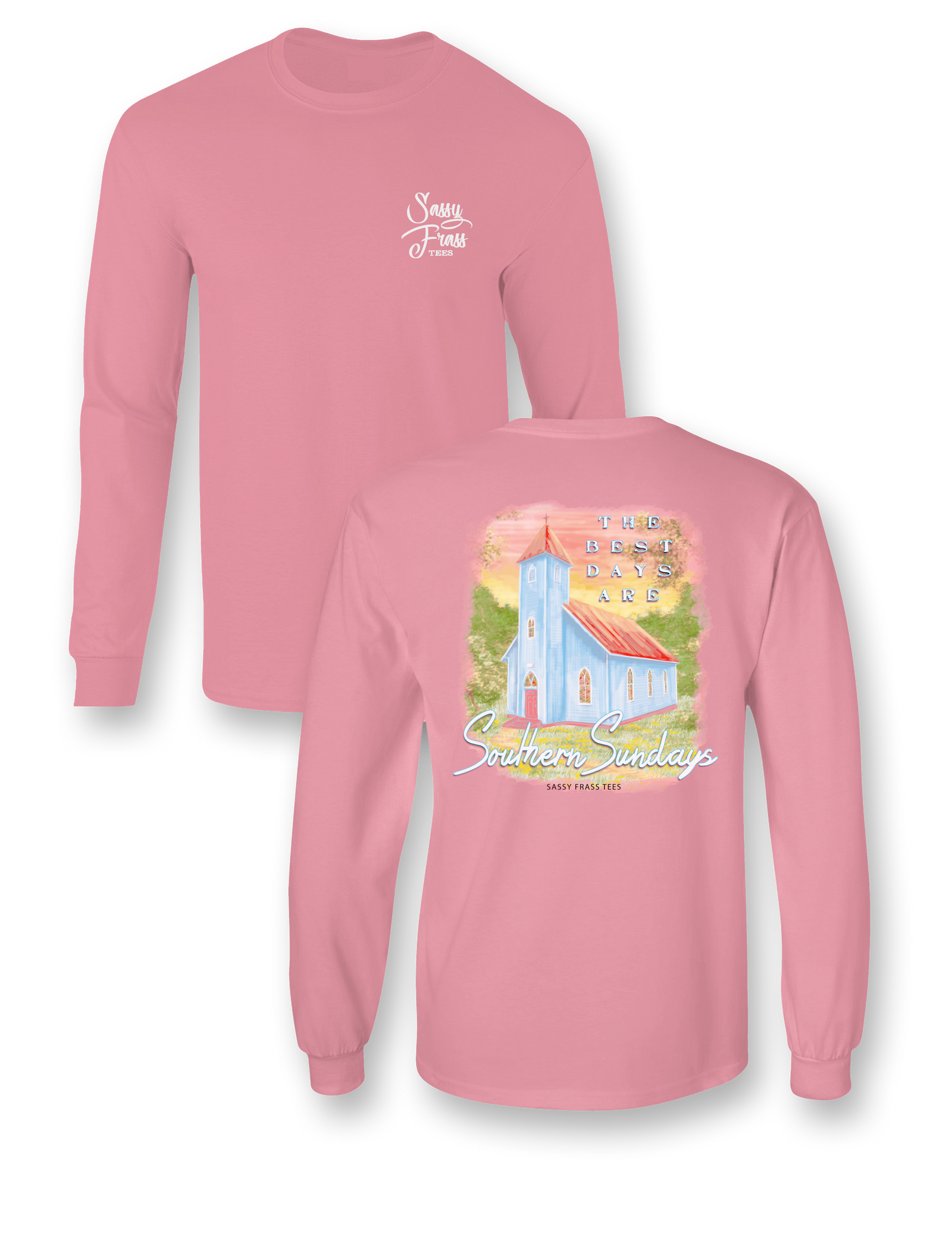 SALE Sassy Frass Southern Sundays Church Comfort Colors Long Sleeve T-Shirt