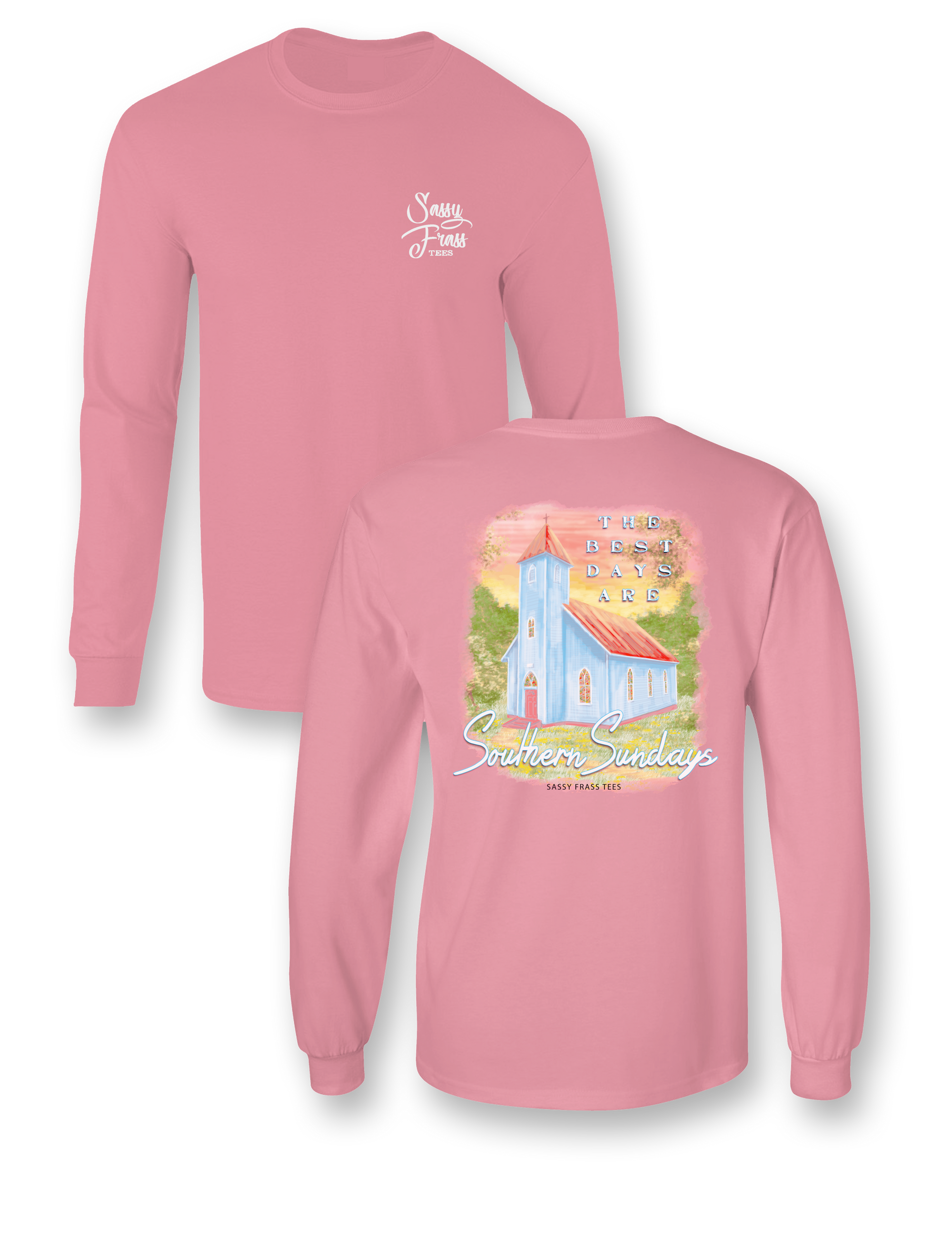 SALE Sassy Frass Southern Sundays Church Comfort Colors Long Sleeve T-Shirt