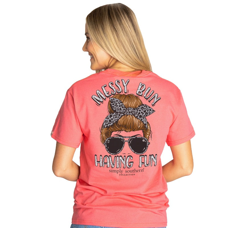 Simply Southern Preppy Messy Bun Having Fun T-Shirt
