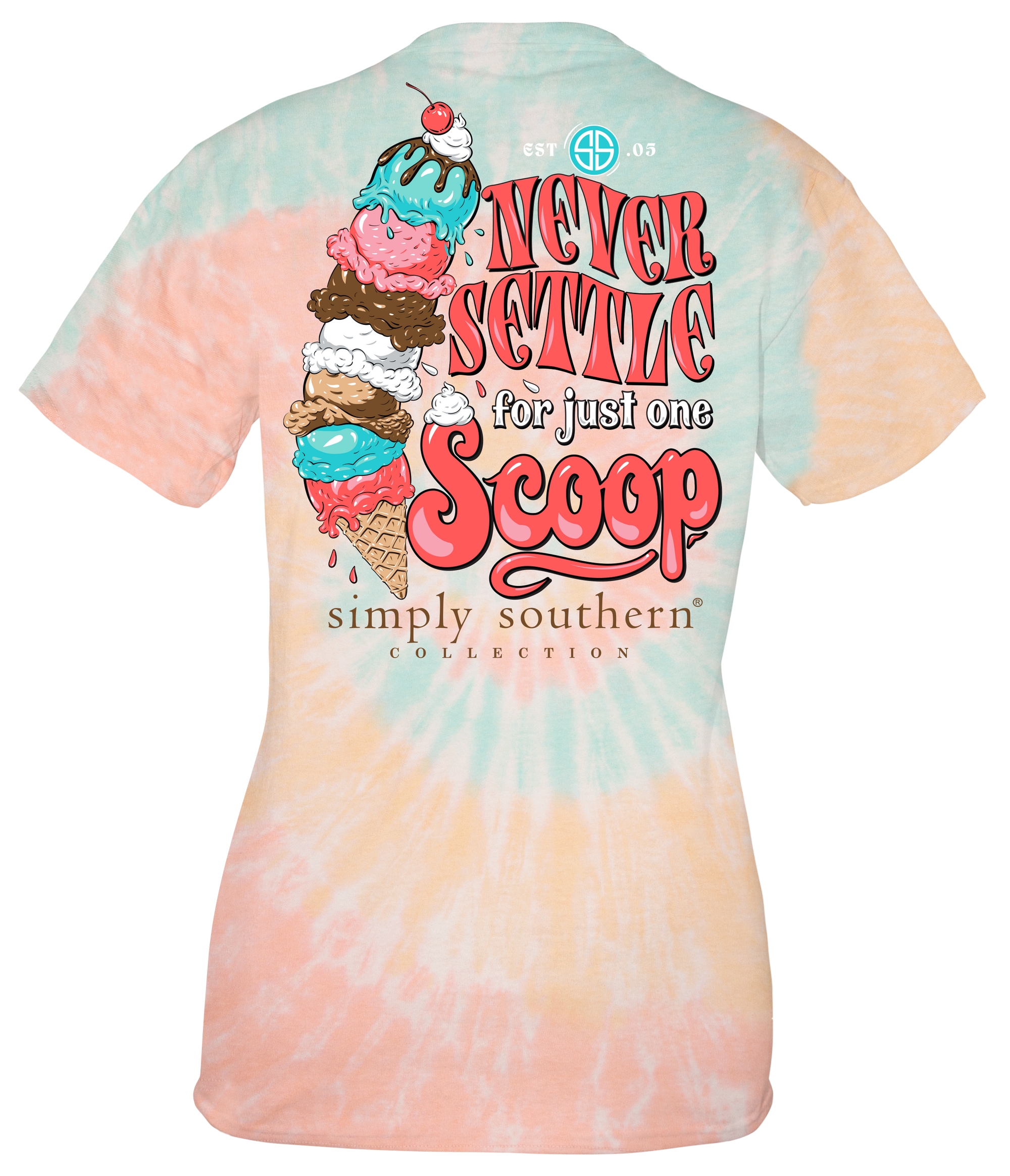 Simply Southern Never Settle For One Scoop Tie Dye T-Shirt