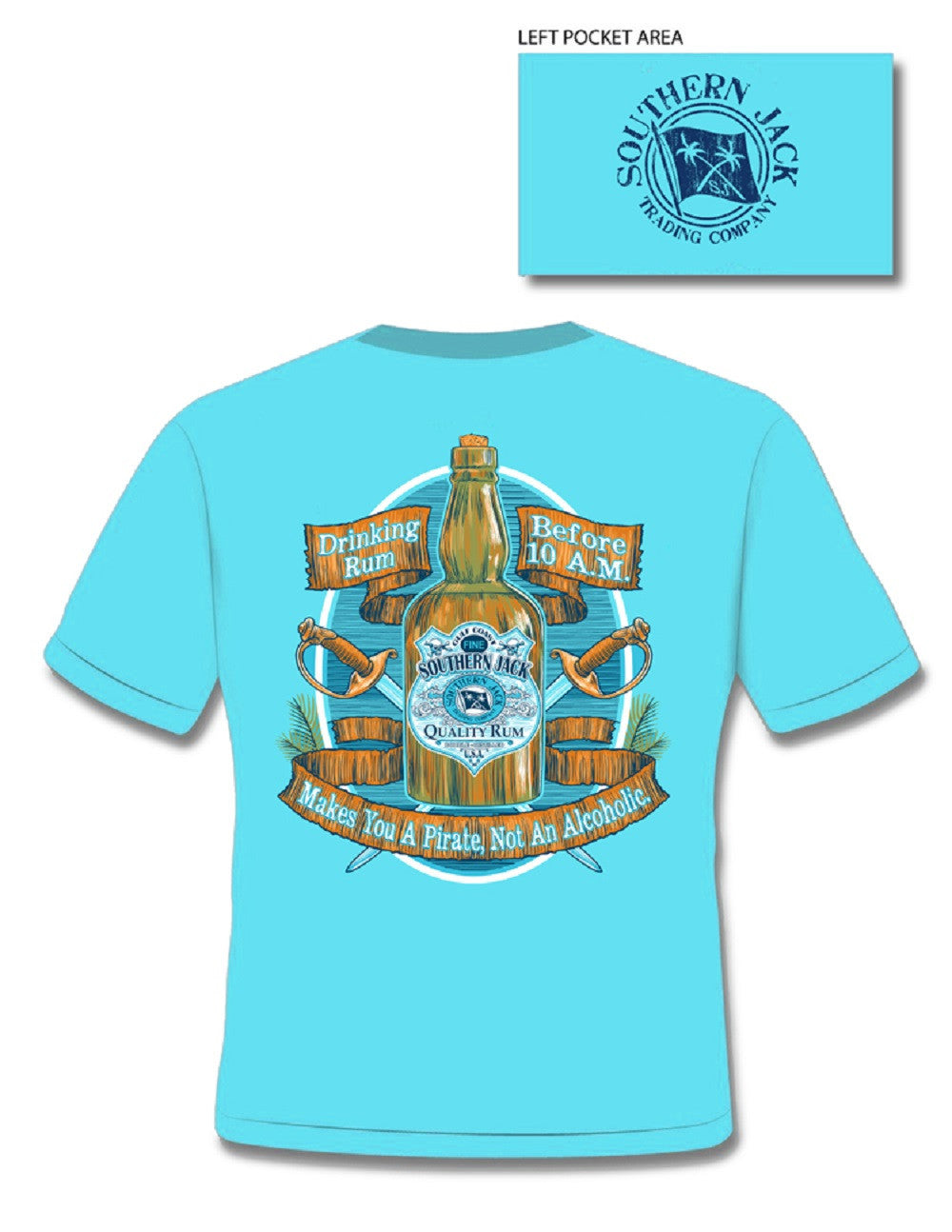 Southern Jack Apparel Drinking Rum Before 10am Makes You a Pirate Comfort Colors Unisex Frass Bright T Shirt - SimplyCuteTees