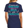 Country Life Southern Attitude Speed Bump Mouth T-Shirt