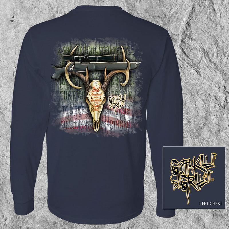 Gotta Kill It To Grill It USA 2nd Amendment Deer Skull Unisex Long Sleeve T-Shirt