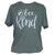 Southern Attitude Bee Kind Soft Canvas Grey T-Shirt