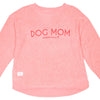 SALE Simply Southern Dog Mom Terry Pullover Soft Crew Long Sleeve T-Shirt