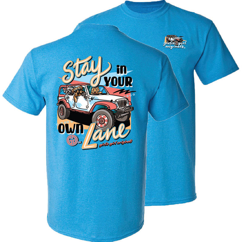 Girlie Girl Originals Stay In Lane T-Shirt