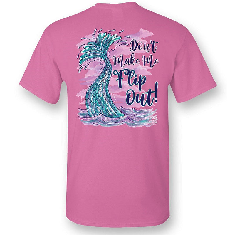 Sassy Frass Don't Make Me Flip Out Mermaid Tail T-Shirt