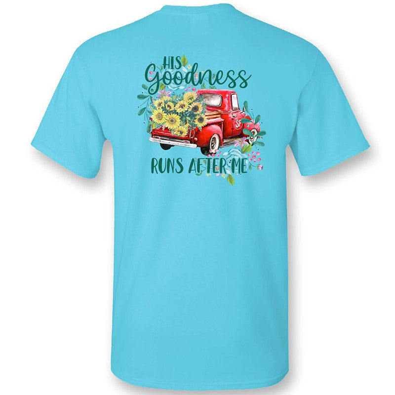 Sassy Frass His Goodness Runs After Me Sunflower Truck Bright T Shirt