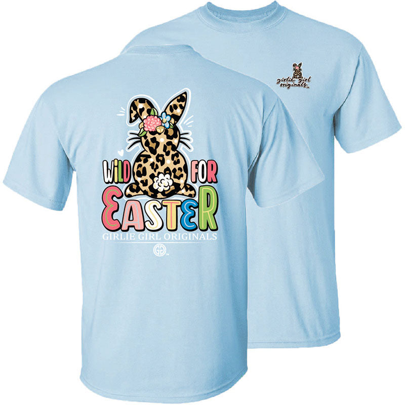 Girlie Girl Originals Wild For Easter T-Shirt