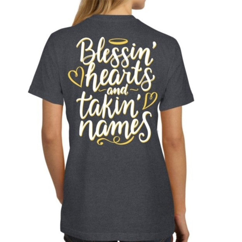 Southern Attitude Blessing Hearts Takin' Names T-Shirt