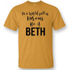 Sassy Frass In a World Full of Karens Be a Beth Canvas T-Shirt