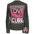 Girlie Girl Love And A Cure Cancer Long Sleeve T-Shirt