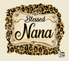 Sassy Frass Blessed Nana Leopard Front Print Bright Girlie T Shirt