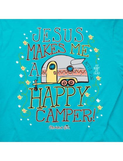 Cherished Girl Jesus Makes me a Happy Camper Christian Girlie Bright T Shirt - SimplyCuteTees