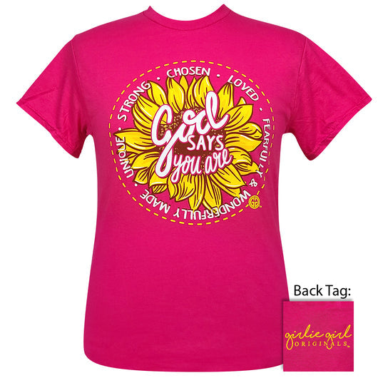 Girlie Girl Originals God Says You Are T-Shirt