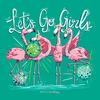Southernology Flamingo Let&#39;s Go Girls Comfort Colors Long Sleeve T-Shirt
