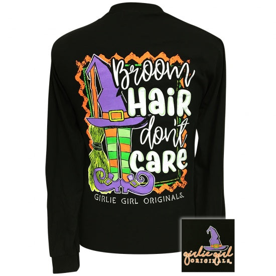 Sale Girlie Girl Broom Hair Don&quot;t Care Witch Fall Long Sleeve T-Shirt
