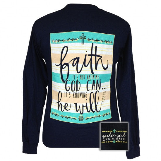 Girlie Girl Originals Faith He Will Christian Long Sleeves T Shirt - SimplyCuteTees
