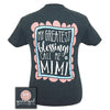 Girlie Girl Originals My Greatest Blessings Call Me Mimi T-Shirt