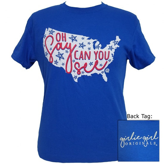 Girlie Girl Originals Under Oh Say Can You See USA T-Shirt