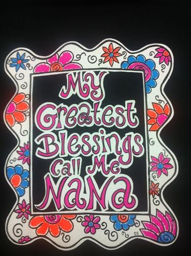 SALE Southern Chics Funny Greatest Blessing Nana Sweet Girlie Bright T Shirt