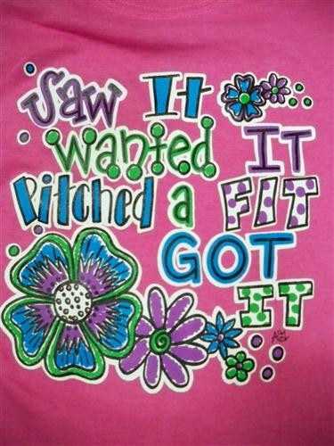 Southern Chics Funny Lil Girl Saw it Got It Toddler Bright T Shirt