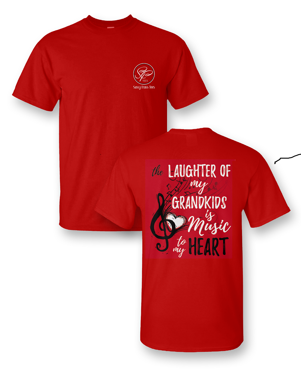 Sassy Frass Laughter of my Grandkids Music to my Heart Nana Mimi Memaw Gigi Grandma Bright T Shirt