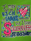SALE Southern Chics Funny Priceless Grandchildren Grandma Nana Girlie Bright T Shirt