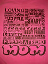 SALE Southern Chics Forever a Friend Mom Mama Mother Comfort Colors Girlie Bright T Shirt
