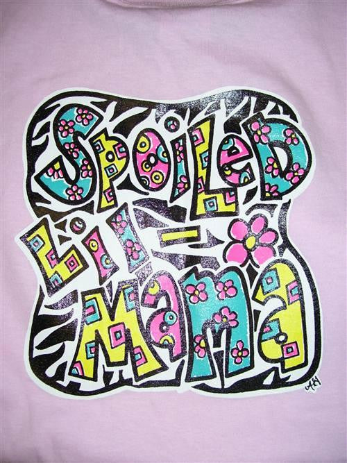 Southern Chics Funny Lil Girl Spoiled Mama Toddler Youth Bright T Shirt