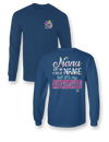 Sassy Frass Nana Isn&#39;t my First Name but it&#39;s my Favorite Long Sleeve Bright Girlie T Shirt